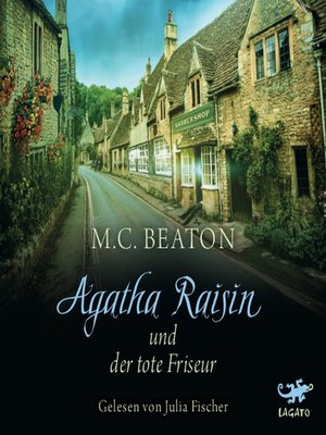 cover image of Agatha Raisin und der tote Friseur